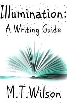 Illumination: A Writing Guide