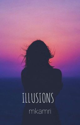 Illusions