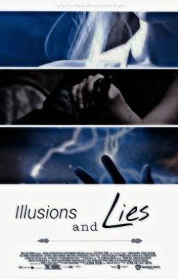 Illusions and Lies: REWRITE