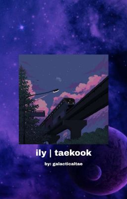 ily | taekook