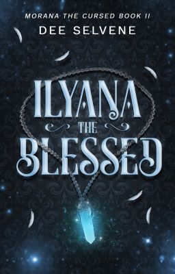 Ilyana the Blessed