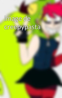 image de creepypasta