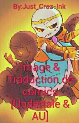 Image & Traduction de comics [Undertale & AU] {Terminé}