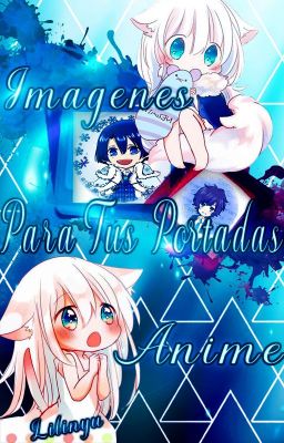 Imagenes para Tus Portadas (anime)