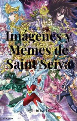 Imágenes y Memes de Saint Seiya 😂😘