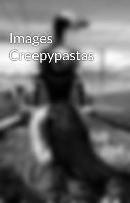 Images Creepypastas