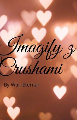 IMAGIFY Z CRUSH'AMI