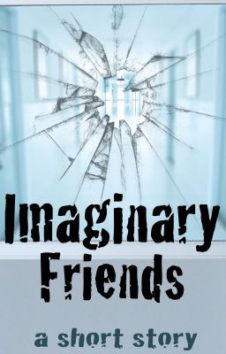 Imaginary Friends