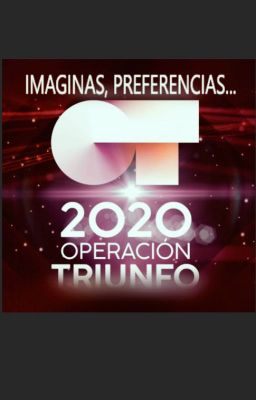 Imaginas, preferencias...  OT2020