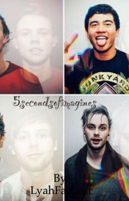 Imagine 5secondsOfSummer