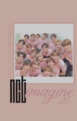 ♥ [ imagine - nct ] ♥ 