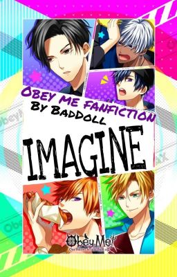 Imagine (Obey me x reader)   [ENGLISH VERSION]