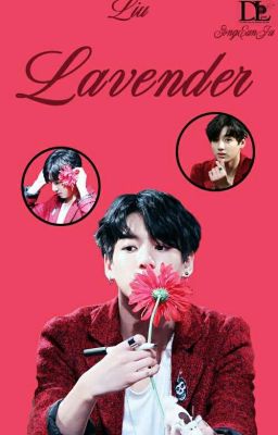 [IMAGINE][Short fic ] Lavender