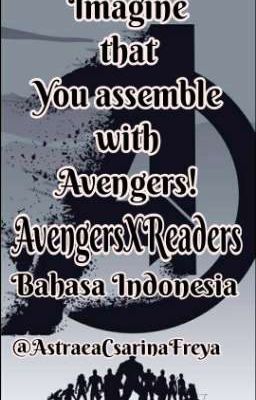 Imagine That You Assemble With The Avengers!