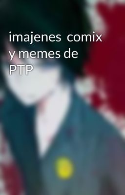 imajenes  comix y memes de PTP