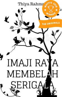 Imaji Raya Membelah Serigala [Kumcer] [TAMAT]