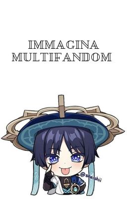 Immagina Multifandom