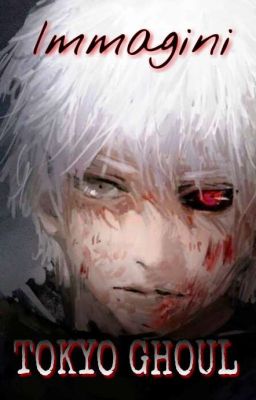 Immagini Tokyo Ghoul