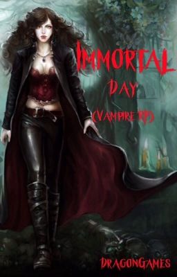 Immortal Day (Vampire Roleplay)