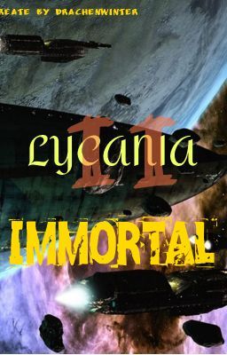 Immortal - Lycania ~2~