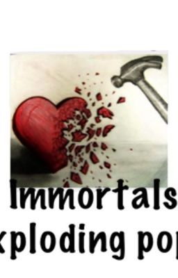 Immortals ( will be continued )