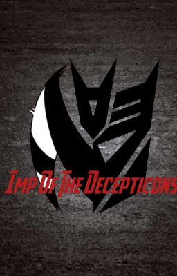 Imp of the Decepticons. (a HELLUVA BOSS & Transformers story)