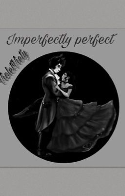 Imperfectly Perfect ∘˚˳°Aarmau AU∘˚˳°