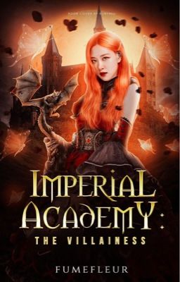 Imperial Academy: The Villainess