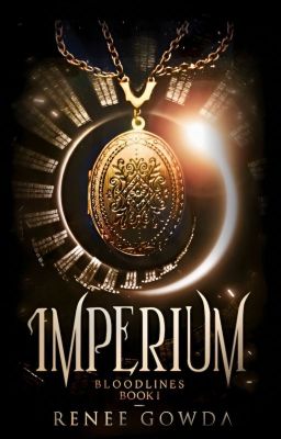 Imperium | Bloodline Duology Book One ✔️