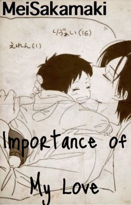 Importance of My Love (Shingeki No Kyojin) *Completed*