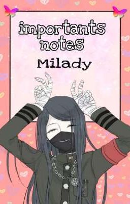 Importants notes Milady