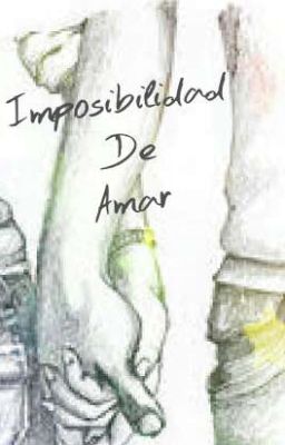 Imposibilidad de Amar