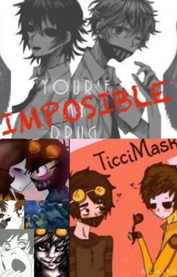 Imposible (Yaoi Masky X Toby)