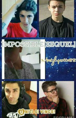 IMPOSSIBLE [SEQUEL]