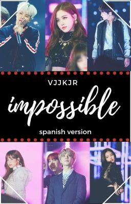 IMPOSSIBLE❌ | Spanish Version