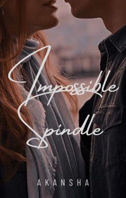 Impossible Spindle