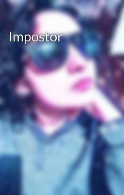 Impostor