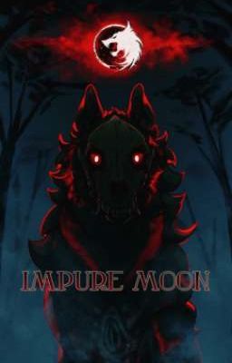 Impure Moon (Scourganic & Shadonic)|| Pausada