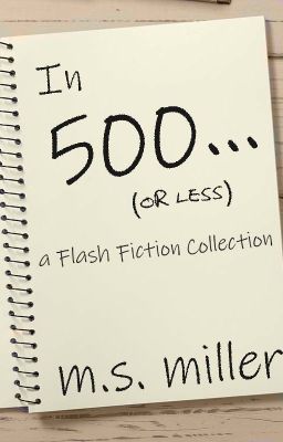 In 500... (or less)