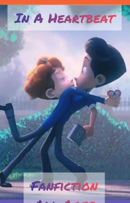 In A Heartbeat (Fanfiction) +All Ages