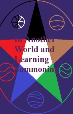 In Another World and Learning Summoning