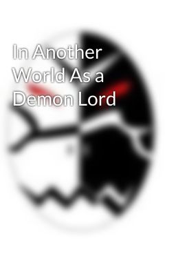 In Another World As a Demon Lord