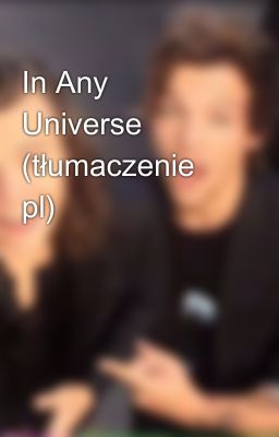 In Any Universe (tłumaczenie pl)