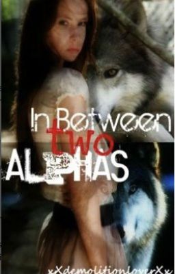 In Between Two Alphas - Deutsche Übersetzung ✓