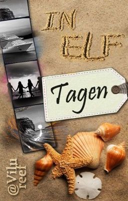 In elf Tagen