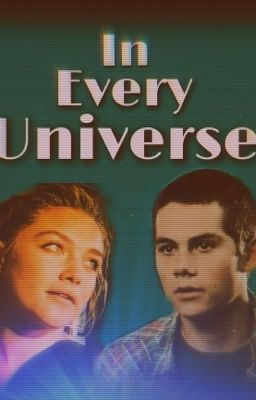 In every universe - Stiles x OC