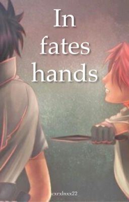 In fates hands (Sasusaku)