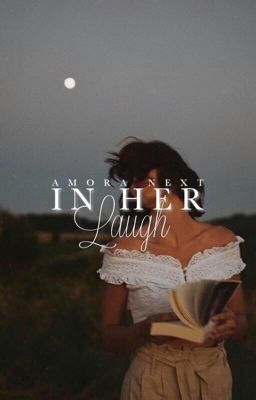 In Her Laugh