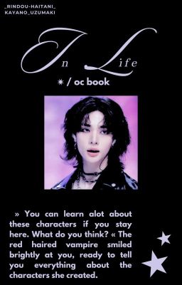 IN LIFE / oc book #1