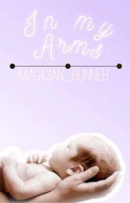 In My Arms { DISCONTINUED }